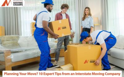 Planning Your Move? 10 Expert Tips from an Interstate Moving Company
